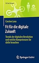Fit für die digitale Zukunft: Trends der digitalen